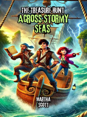 cover image of The Treasure Hunt Across Stormy Seas